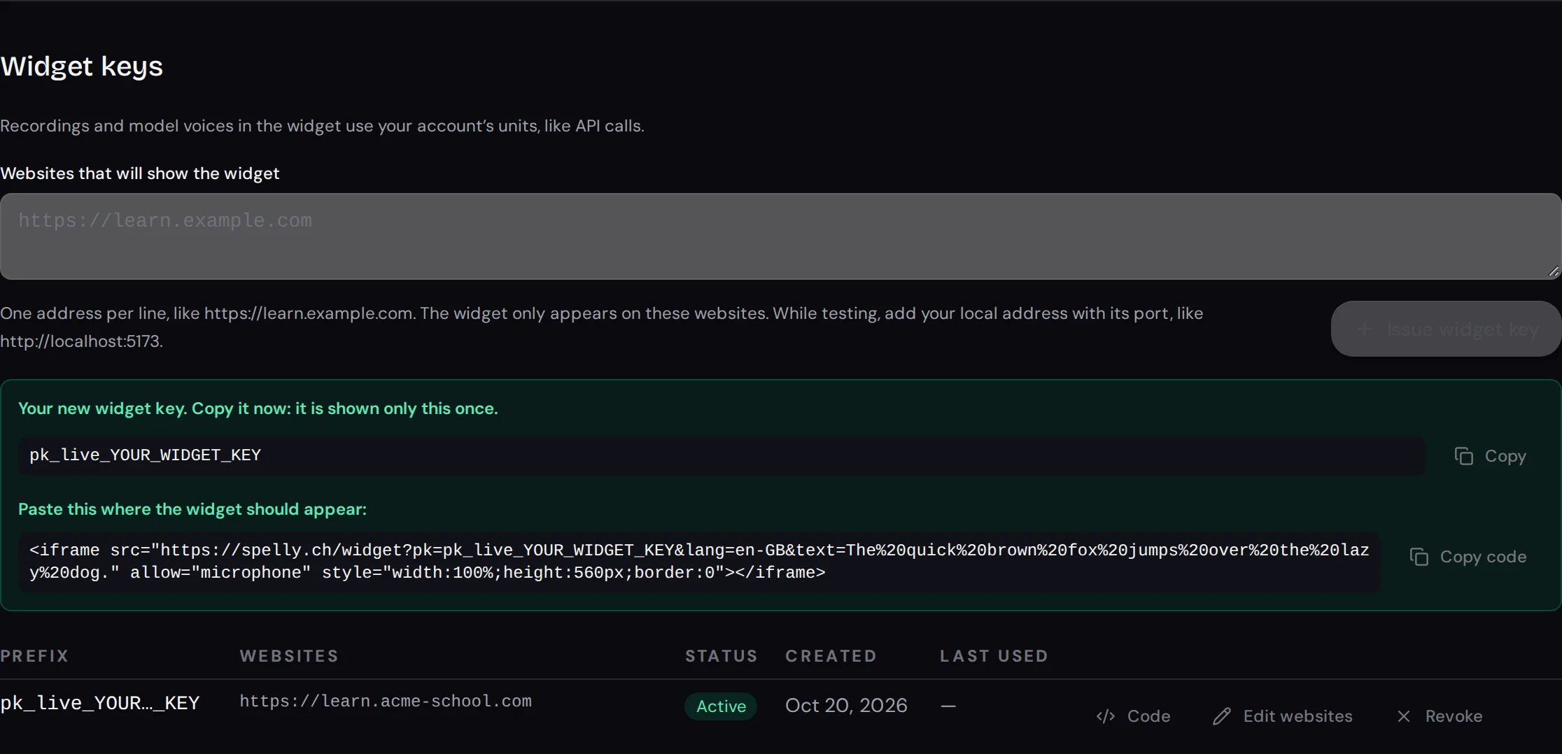 Claus de widget a la consola: el camp de llocs web, una clau nova amb el codi per enganxar i la clau a la llista amb el seu lloc web.